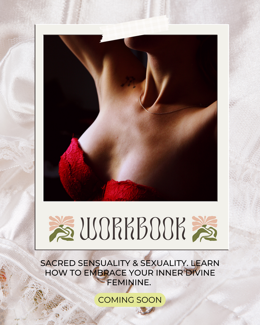 Sacred Sensuality Workbook